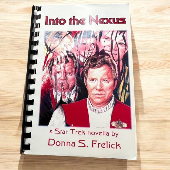 Orion Press Other - Star Trek Novella "Into The Nexus" By Donna S. Frelick Spiral Bound - 1999